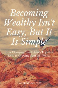 Learn how changing one habit, one bill at a time can snowball and build your wealth. 