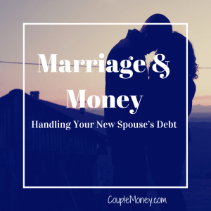 Learn how to work together to tackle your spouse's debt